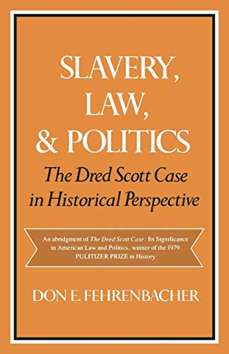 Slavery, law, and politics Cover
