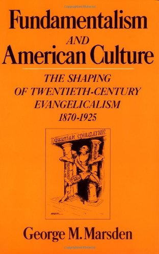 Fundamentalism and American Culture Cover