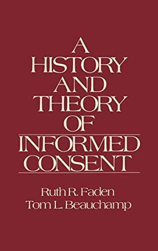 A history and theory of informed consent Cover