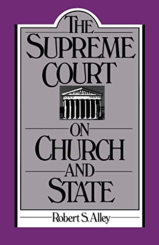 The Supreme Court on church and state Cover