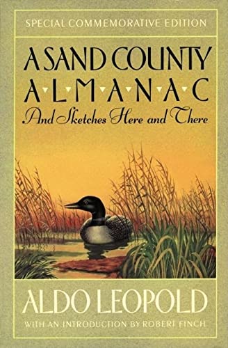 A Sand County almanac, and sketches here and there Cover