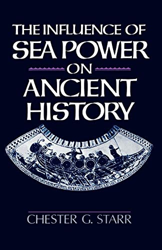 The influence of sea power on ancient history Cover