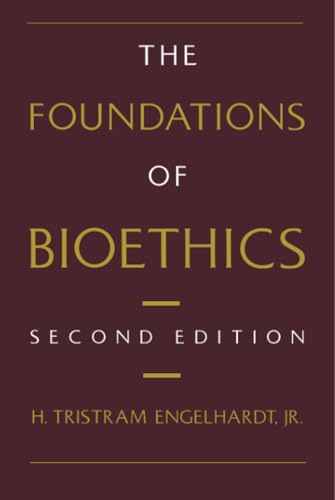 The foundations of bioethics Cover