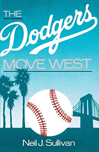 The Dodgers Move West Cover