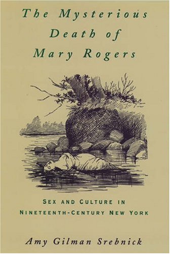 The mysterious death of Mary Rogers Cover