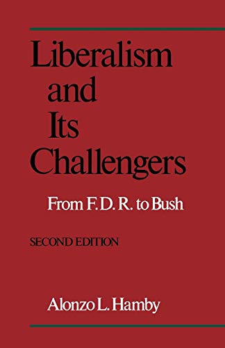 Liberalism and its challengers Cover