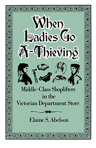 When Ladies Go A-Thieving Cover
