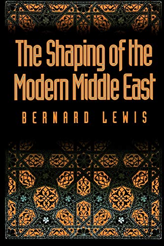 The shaping of the modern Middle East Cover
