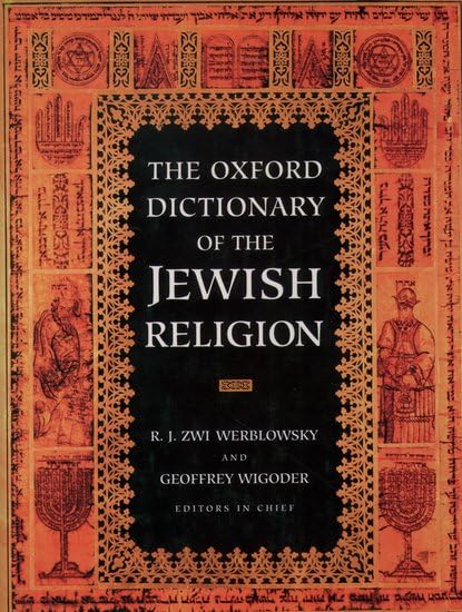 The Oxford dictionary of the Jewish religion Cover
