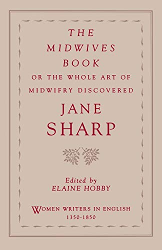 The midwives book, or, The whole art of midwifry discovered Cover
