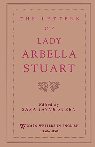 The letters of Lady Arbella Stuart Cover