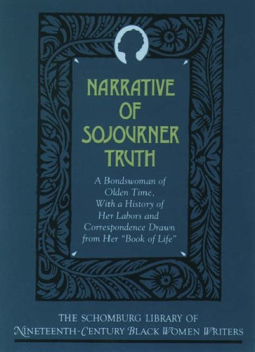 Narrative of Sojourner Truth, a bondswoman of olden time Cover