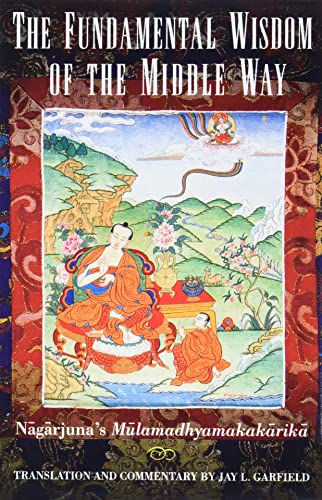 The fundamental wisdom of the middle way Cover