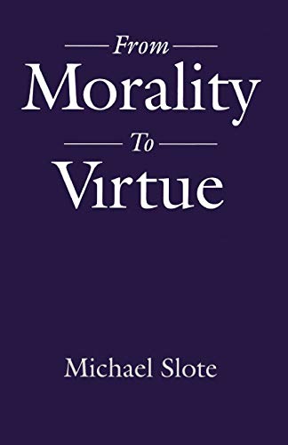 From Morality to Virtue Cover