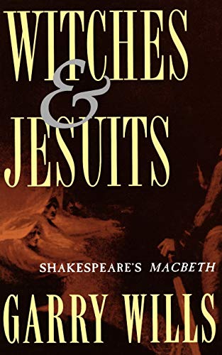Witches and Jesuits: Shakespeare's Macbeth Cover