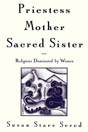 Priestess, Mother, Sacred Sister Cover