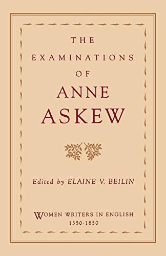 The examinations of Anne Askew Cover