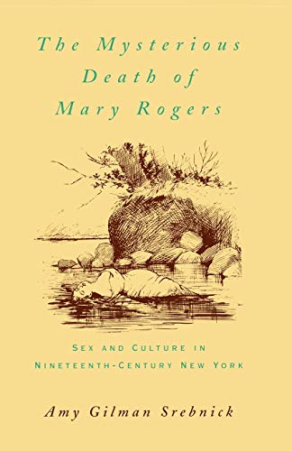 The Mysterious Death of Mary Rogers Cover