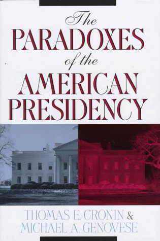 The paradoxes of the American presidency Cover