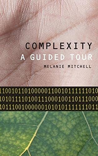 Complexity: A Guided Tour Cover