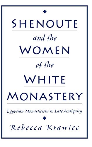 Shenoute & the women of the White Monastery Cover