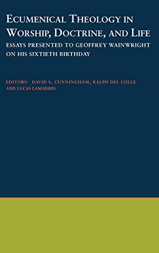 Ecumenical theology in worship, doctrine, and life Cover