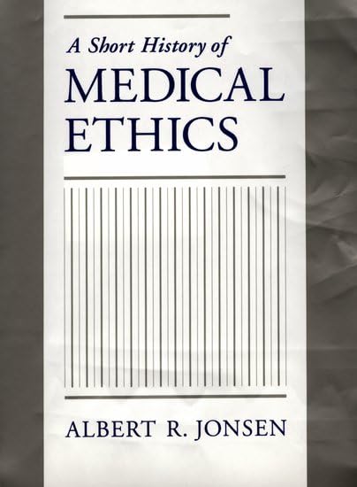 A Short History of Medical Ethics Cover