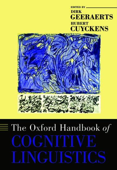 The Oxford handbook of cognitive linguistics Cover