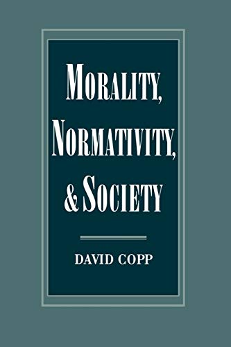Morality, Normativity, and Society Cover