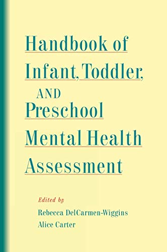Handbook of infant, toddler, and preschool mental health assessment Cover
