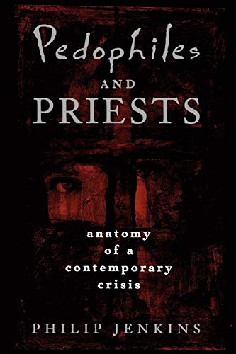 Pedophiles and Priests Cover