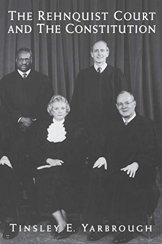 The Rehnquist Court and the Constitution Cover
