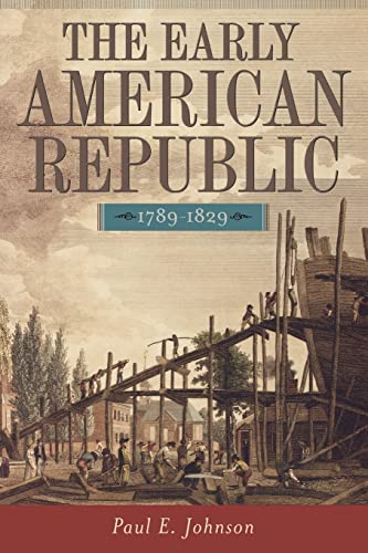 The early American republic, 1789-1829 Cover