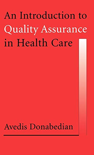 An Introduction to Quality Assurance in Health Care Cover