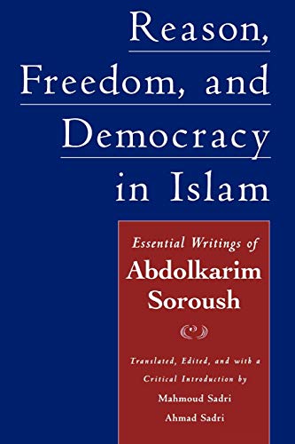 Reason, Freedom, and Democracy in Islam Cover