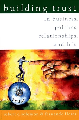 Building trust in business, politics, relationships, and life Cover