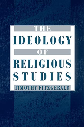 The Ideology of Religious Studies Cover