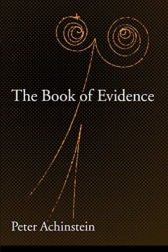 The Book of Evidence (Oxford Studies in the Philosophy of Science) Cover