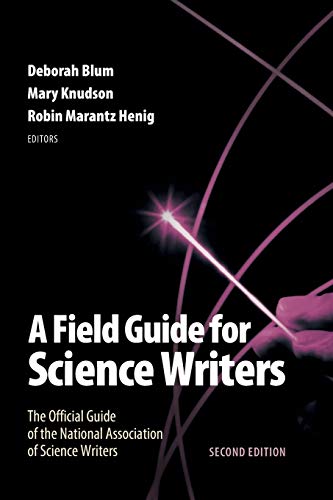 A field guide for science writers Cover