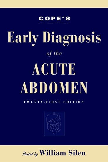 Cope's early diagnosis of the acute abdomen. Cover