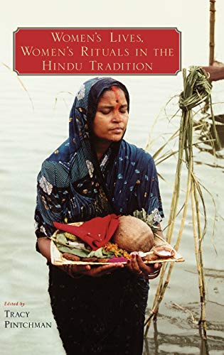 Women's Lives, Women's Rituals in the Hindu Tradition Cover