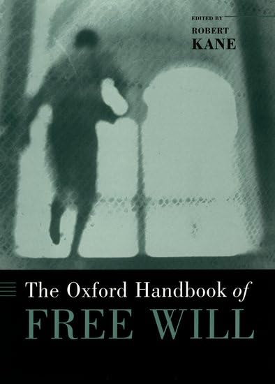 The Oxford Handbook of Free Will Cover