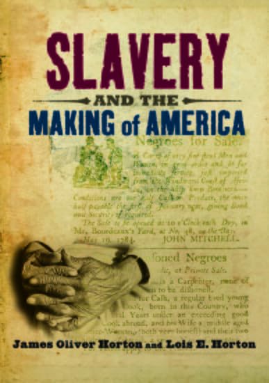 Slavery and the making of America Cover