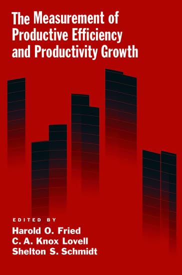 The Measurement of Productive Efficiency and Productivity Change Cover