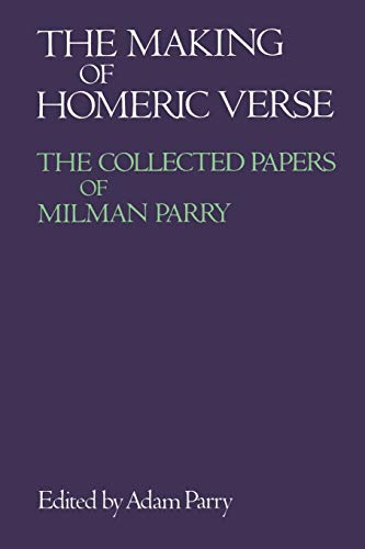 The making of Homeric verse Cover