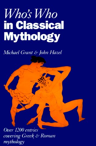 Who's who in classical mythology Cover