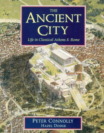 The Ancient City: Life in Classical Athens and Rome Poster