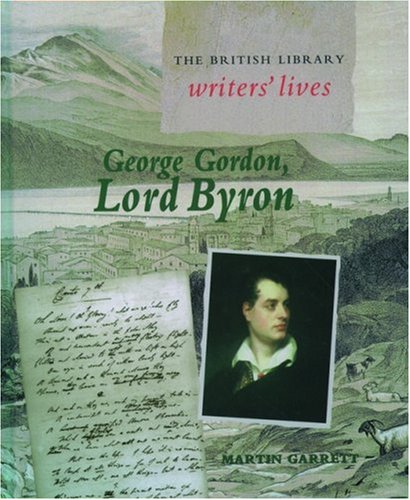 George Gordon, Lord Byron.The british library writers' lives. Cover