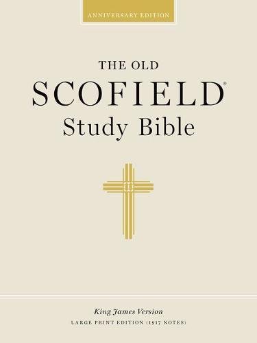 The Old ScofieldRG Study Bible, KJV, Large Print Edition Cover
