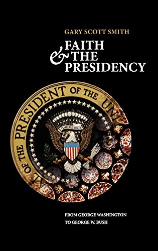 Faith and the Presidency Cover